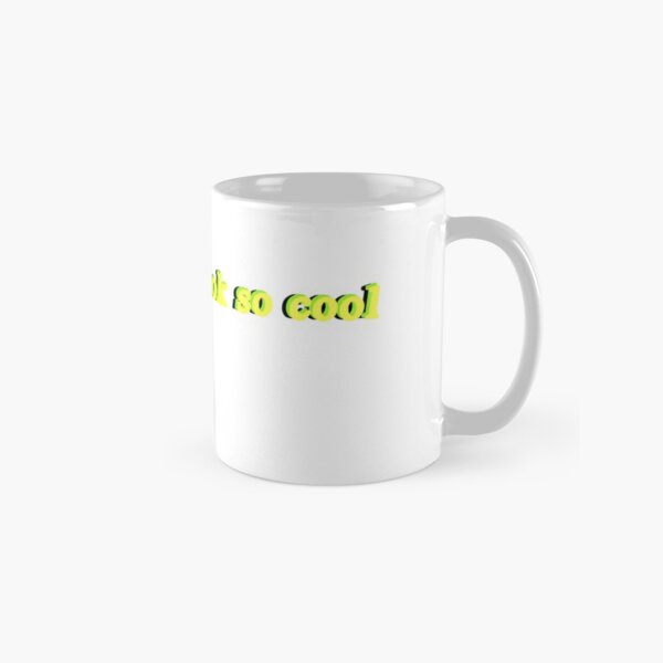 Babe, you look so cool (the 1975)  Classic Mug RB2510 product Offical the1975 Merch