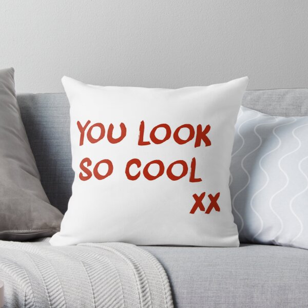 YOU LOOK SO COOL  Throw Pillow RB2510 product Offical the1975 Merch
